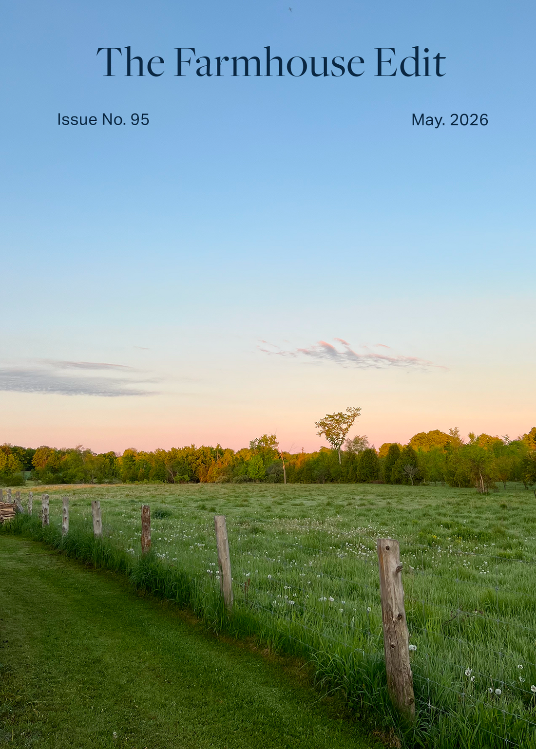 The Farmhouse Edit: Edition 95