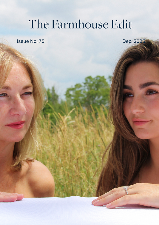 The Farmhouse Edit: Edition 75