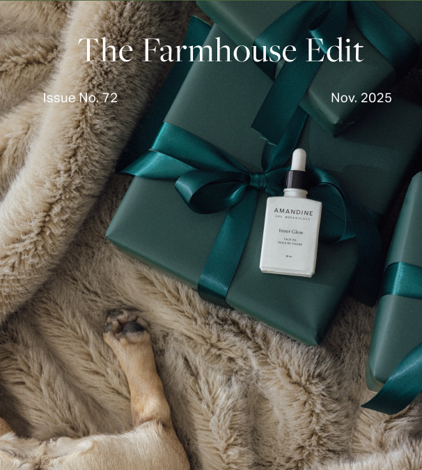 The Farmhouse Edit: Edition 72