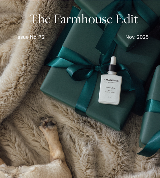 The Farmhouse Edit: Edition 72